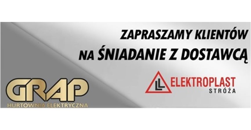 Śniadanie z dostawcą - ELEKTROPLAST STRÓŻA