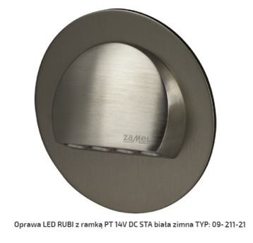 LED RUBI z ramką stal p/t 14V DC zimna ZAMEL
