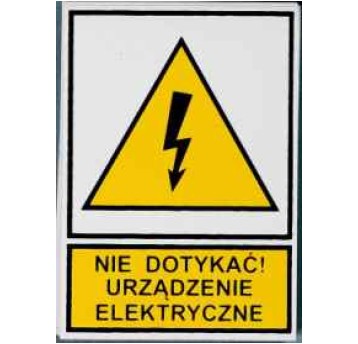 Naklejka NO 148x210 NieDotykać!UrządzenieElektr.